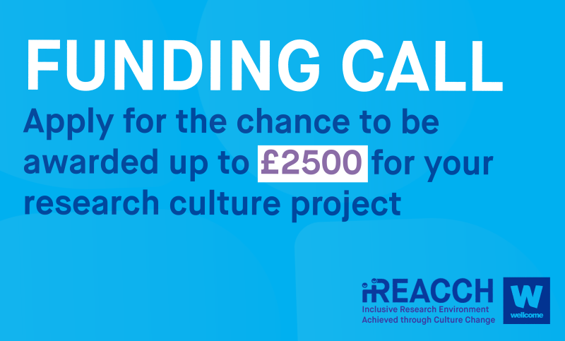 Funding call: apply for the chance to be awarded up to 2500GBP for your research culture project