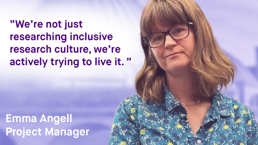 We are not just researching inclusive research culture, we are actively trying to live it.